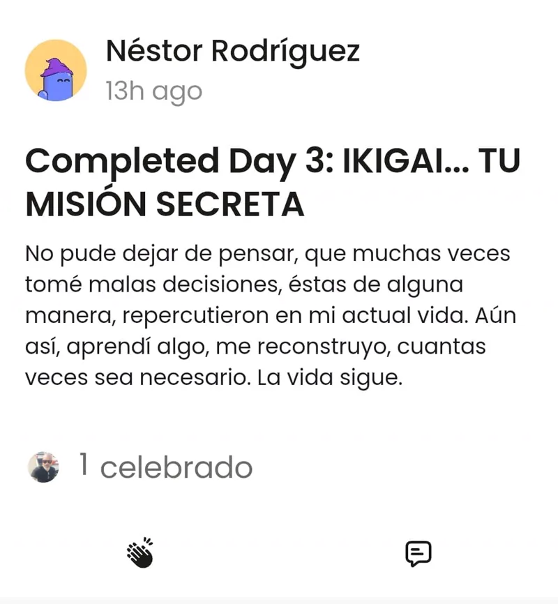 Néstor Rodríguez en la comunidad: completó el día 3, Ikigai, tu misión secreta